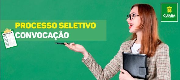 Prefeitura de Cuiab | Prefeitura de Cuiab convoca aprovados para as funes de Professor e ASG